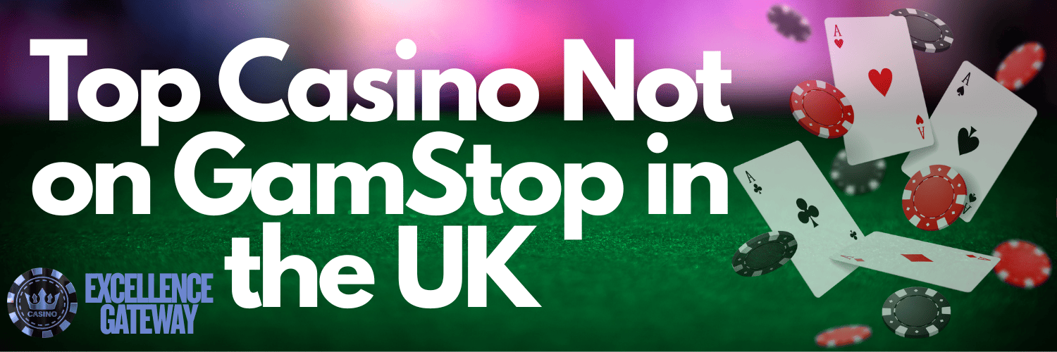 Best Casinos Not on GamStop Your Ultimate Guide 1 best casinos not on gamstop unleash your winning 1