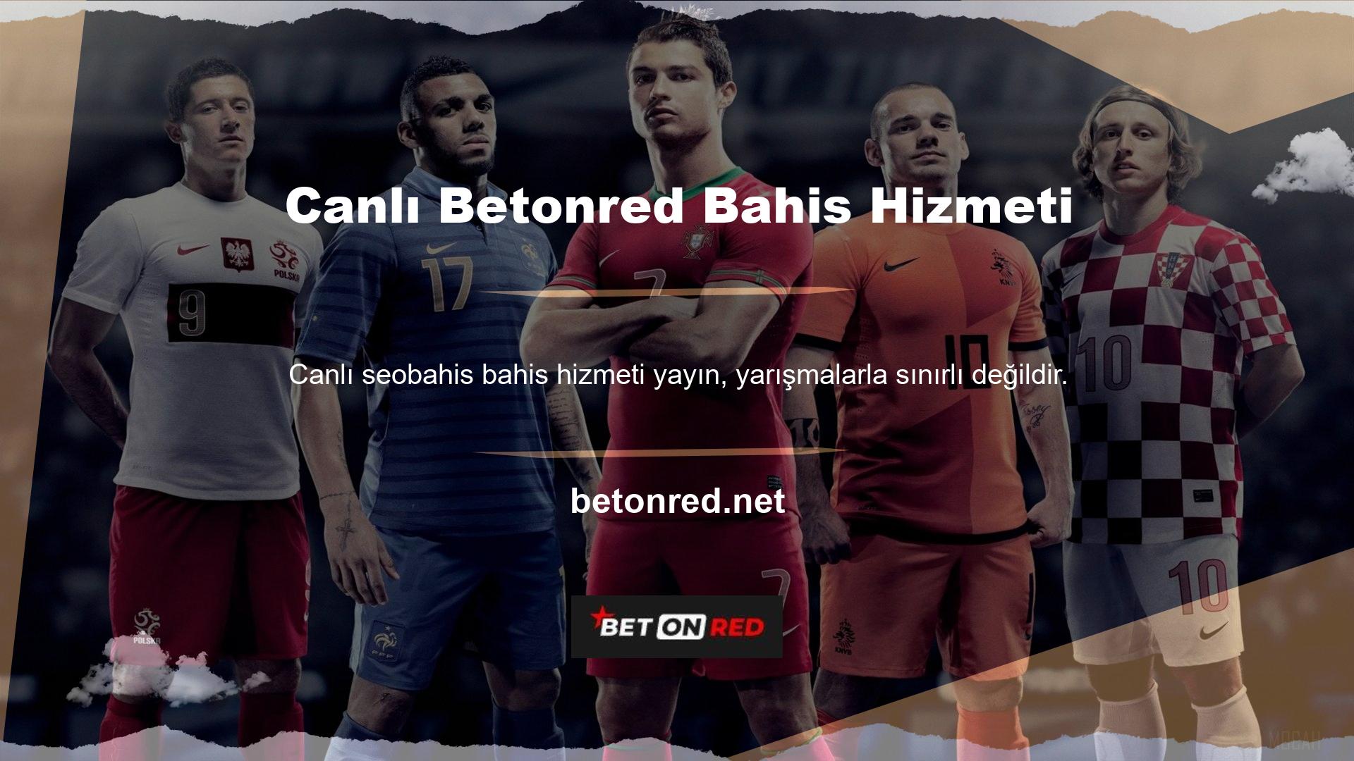 canli betonred bahis hizmeti