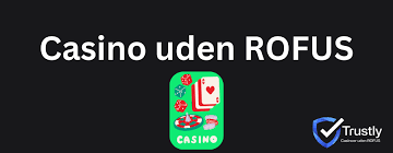 Casino uden ROFUS Få Gratis Spins og Spil Uden Begrænsninger 1282261395